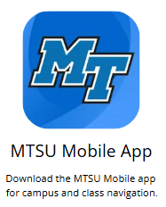 Download the MTSU Mobile app for campus and class navigation.