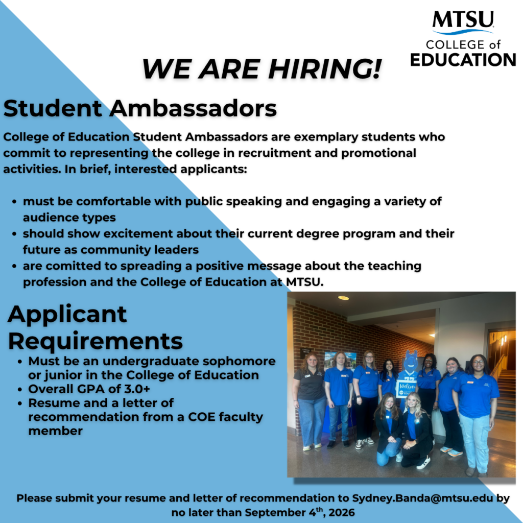 Apply to be a Student Ambassador for the College of Education by September 4th, 2026.